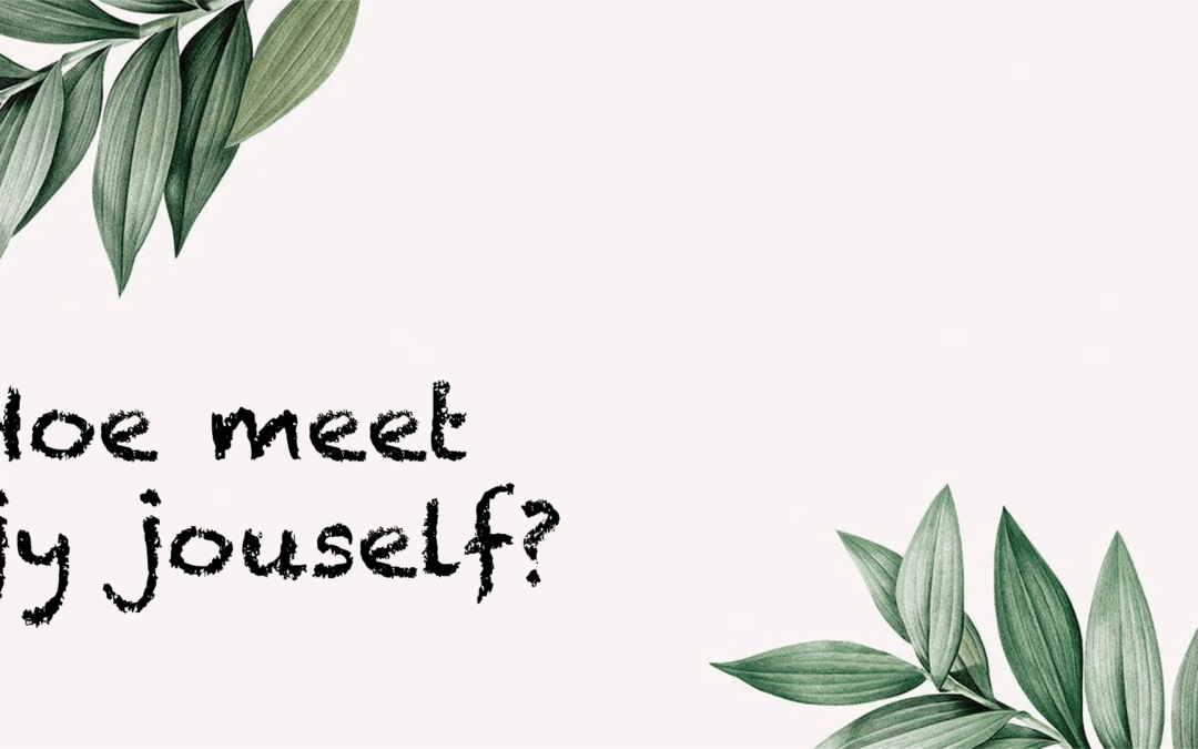 14 – Hoe meet jy jouself?